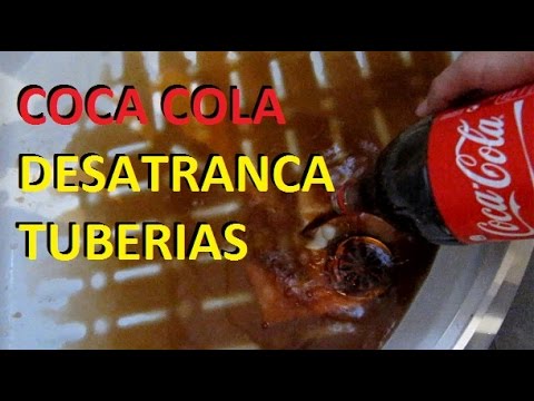 ¡Increíble! Coca Cola Desatasca Las Tuberías
