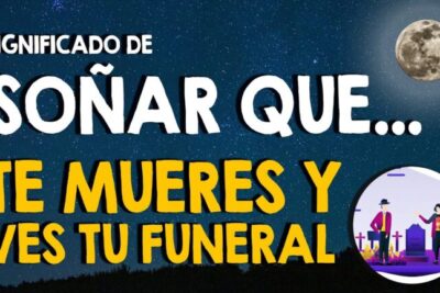 ¿Qué significa soñar con tu propio funeral? ¡Descubre su misterioso mensaje!