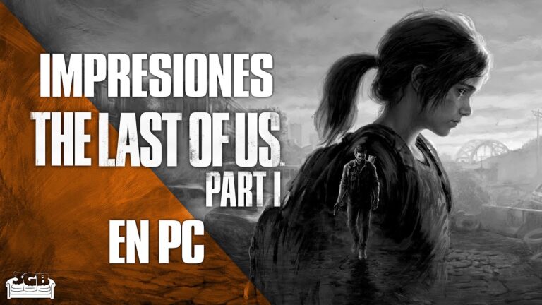 Descarga el Torrent de The Last of Us Parte 1 para PC: Una experiencia inolvidable